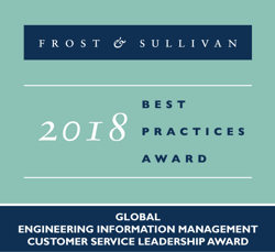 Frost and Sullivan 2018 Best Practices Award in the Global Engineering Information Management Customer Service Leadership Award