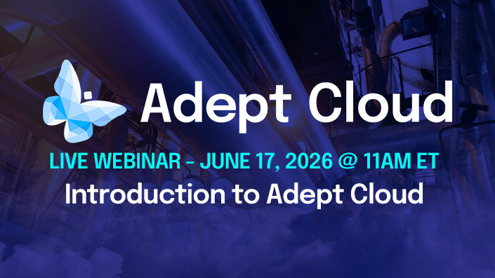 Introduction to Adept Cloud