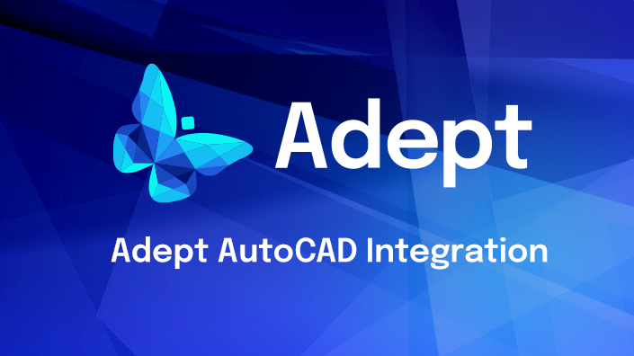 Adept AutoCAD Integration