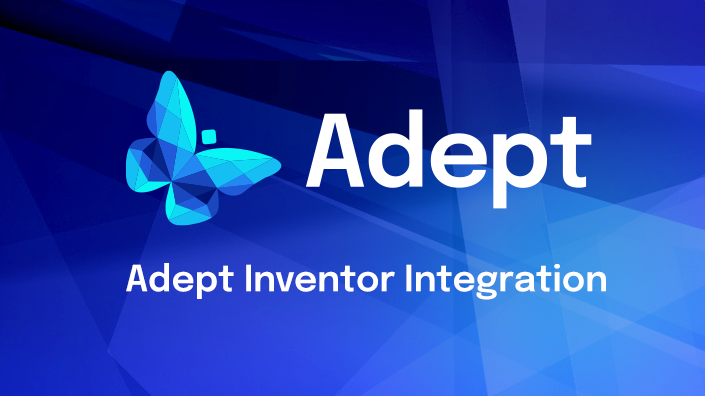 Adept Inventor Integration